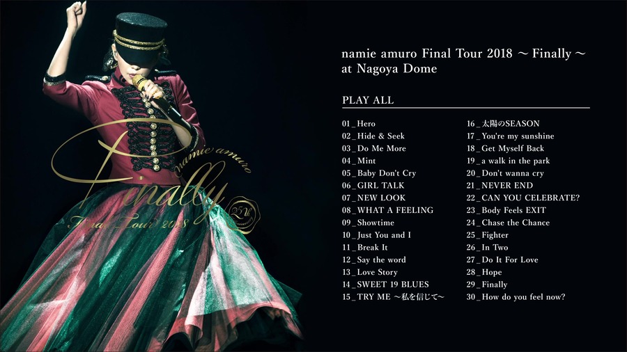 安室奈美惠namie amuro – Final Tour 2018 ~Finally~ ナゴヤドーム公演 ...