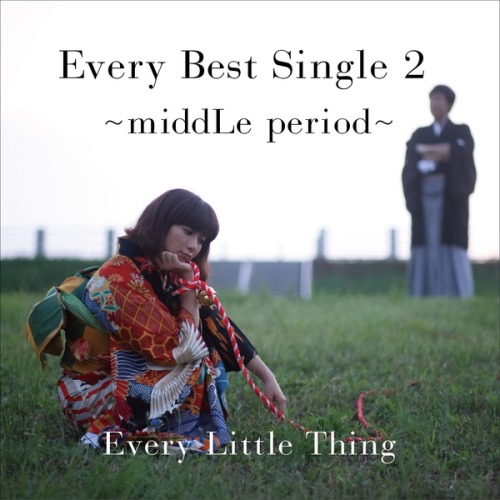 Every Little Thing 小事乐团 – Every Best Single 2 ～middLe period～ (2015) [mora] [FLAC 24bit／48kHz]