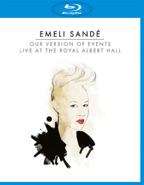 Emeli Sandé 艾梅丽·桑德 – Live At The Royal Albert Hall 皇家阿尔伯特音乐厅 (2013) 1080P蓝光原盘 [BDMV 32.3G]Blu-ray、欧美演唱会、蓝光演唱会