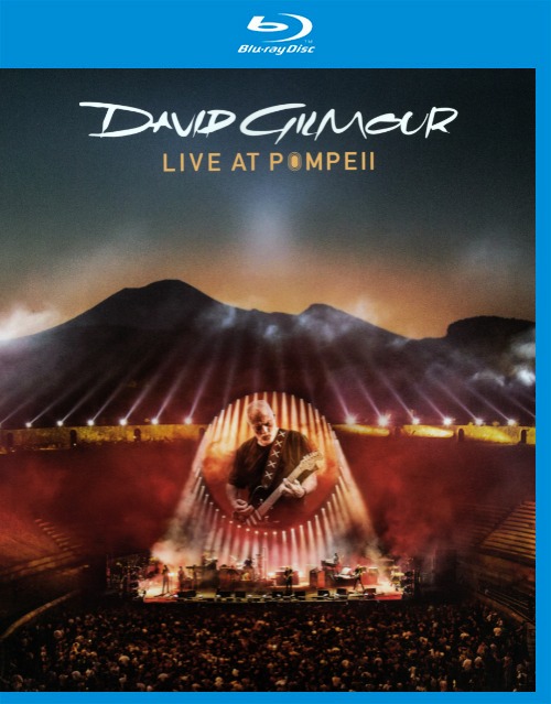 David Gilmour 大卫·吉尔摩 (ex Pink Floyd) – Live At Pompeii 庞贝古城演唱会 (2017) 1080P蓝光原盘 [2BD BDMV 77.5G]Blu-ray、Blu-ray、摇滚演唱会、欧美演唱会、蓝光演唱会