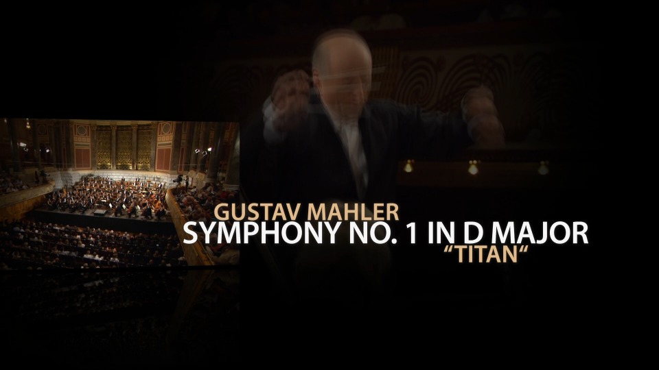 马勒交响曲 Gustav Mahler Symphonies Nos. 1 & 2 (2013) 1080P蓝光原盘 [BDMV 39.5G]Blu-ray、古典音乐会、蓝光演唱会2