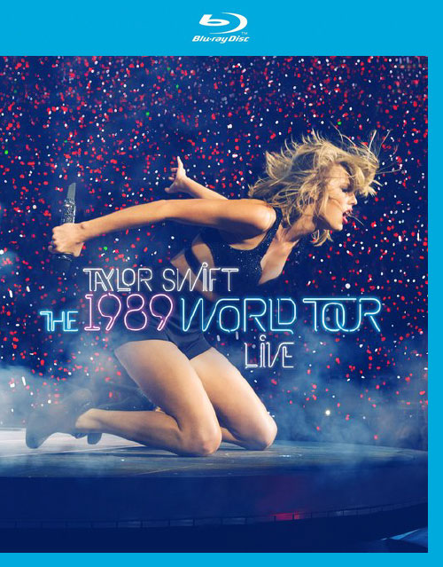 Taylor Swift 泰勒·斯威夫特 – The 1989 World Tour Live 1989巡回演唱会悉尼站 (2015) 1080P蓝光原盘 [BDMV 22.9G]