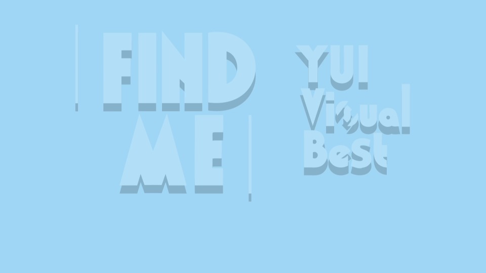 Yui 吉冈唯 Find Me Yui Visual Best Mv Pv集 15 1080p蓝光原盘 mv 43 1g 哆咪影音 Yui 吉冈唯 Find Me Yui Visual Best Mv Pv集 15 1080p蓝光原盘 mv 43 1g 哆咪影音