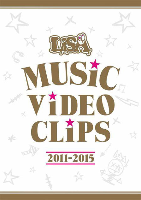 LiSA 织部里沙 – MUSiC ViDEO CLiPS 2011-2015 (MV集+演唱会) 1080P蓝光原盘 [BDMV 50.5G]Blu-ray、日本演唱会、蓝光演唱会