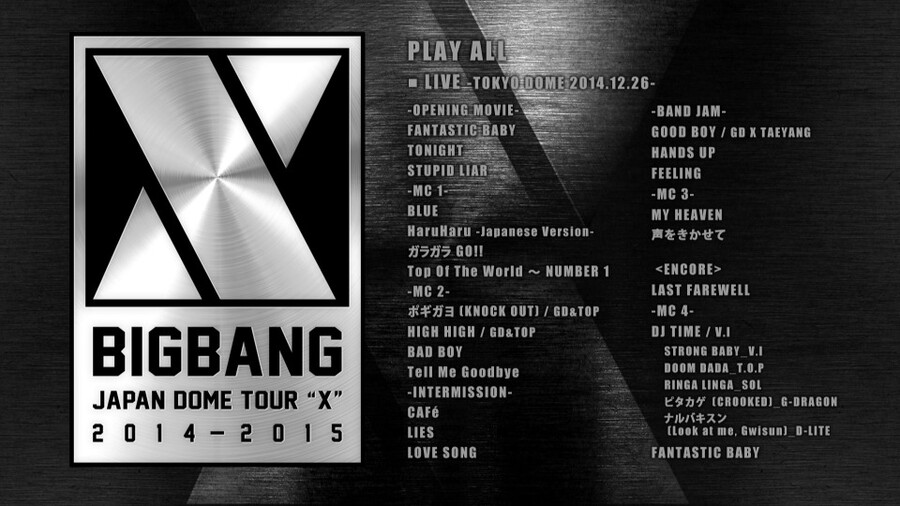 BIGBANG – JAPAN DOME TOUR 2014-2015 – X – 日本巡回演唱会 (2015) 1080P蓝光原盘 [BDMV 39.3G]Blu-ray、蓝光演唱会、韩国演唱会2