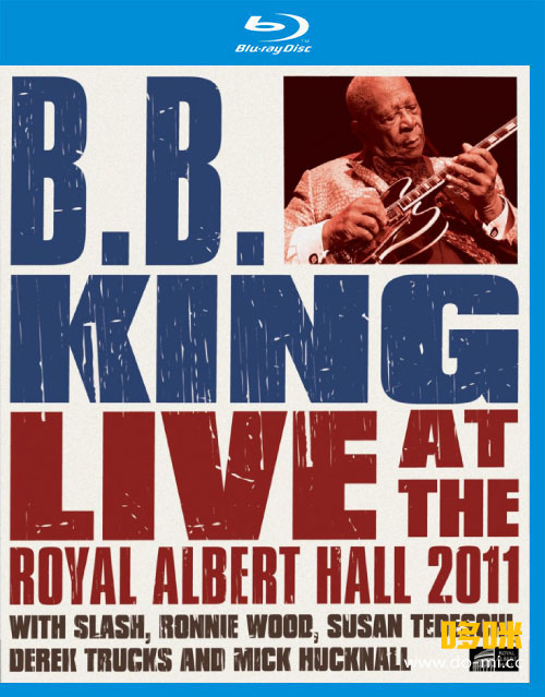[投稿] B.B. King – Live at Royal Albert Hall 皇家阿尔伯特音乐厅演唱会 (2011) 1080P蓝光原盘 [BDMV 18.1G]