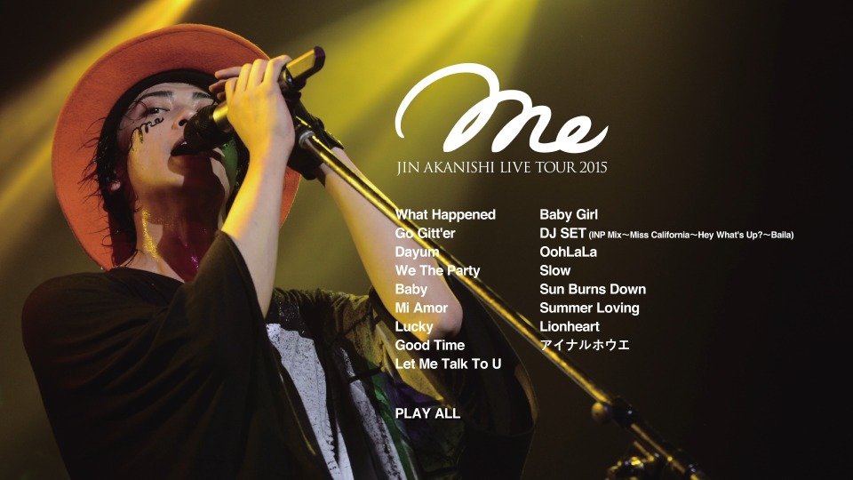 赤西仁 Jin Akanishi Live Tour 15 Me 15 1080p蓝光原盘 iso 19 3g 哆咪影音 赤西仁 Jin Akanishi Live Tour 15 Me 15 1080p蓝光原盘 iso 19 3g 哆咪影音