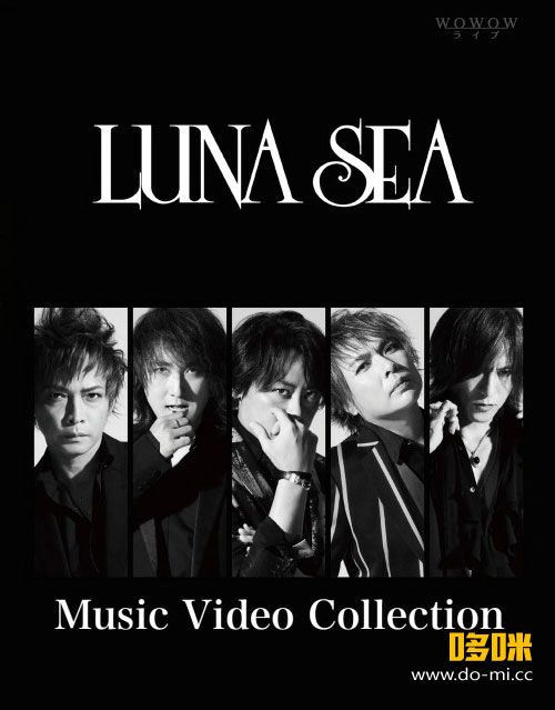 Luna Sea 月之海 Music Video Collection Wowow Live 21 05 06 1080p Hdtv Ts 9g 哆咪影音 Luna Sea 月之海 Music Video Collection Wowow Live 21 05 06 1080p Hdtv Ts 9g 哆咪影音