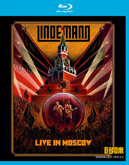 Lindemann Rammstein 战车乐队主唱 Live In Moskow 21 1080p蓝光原盘 mv 26 5g 哆咪影音