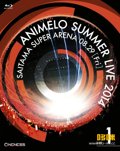 Animelo Summer Live 14 Oneness 15 1080p蓝光原盘 6bd mv 227 2g 哆咪影音 Animelo Summer Live 14 Oneness 15 1080p蓝光原盘 6bd mv 227 2g 哆咪影音