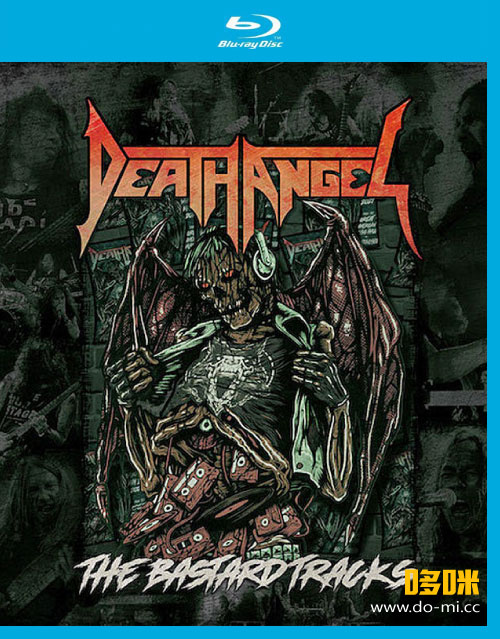 Death Angel 死亡天使 – The Bastard Tracks Live (2021) 1080P蓝光原盘 [BDMV 18.2G]Blu-ray、Blu-ray、摇滚演唱会、欧美演唱会、蓝光演唱会