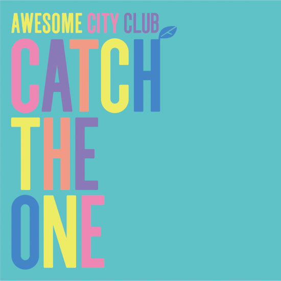 Awesome City Club – Catch The One (2018) [mora] [FLAC 24bit／96kHz]