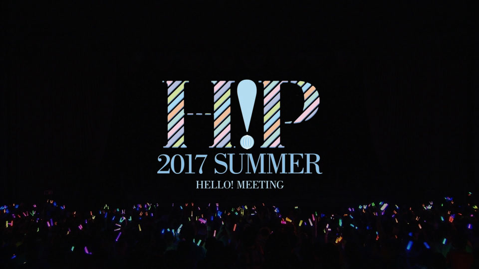 Hello! Project 2017 SUMMER ~HELLO! MEETING · HELLO! GATHERING~ (2017) 1080P蓝光原盘 [2BD BDISO 43.2G]Blu-ray、日本演唱会、蓝光演唱会2
