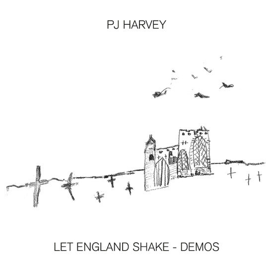 PJ Harvey – Let England Shake – Demos (2022) [FLAC 24bit／96kHz]