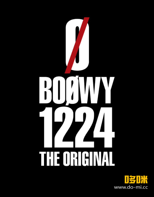 Boowy Boowy 1224 The Original 17 1080p蓝光原盘 iso 33 1g 哆咪影音