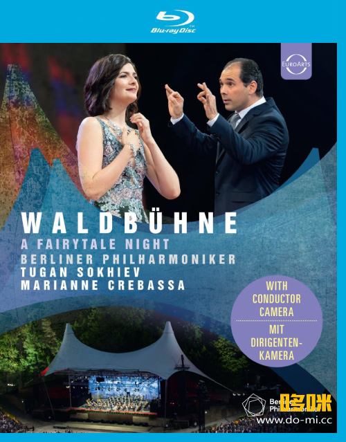 柏林森林音乐会 Waldbühne 2019 : A Fairytale Night (Tugan Sokhiev, Marianne Crebassa, BPO) 1080P蓝光原盘 [BDMV 22.2G]