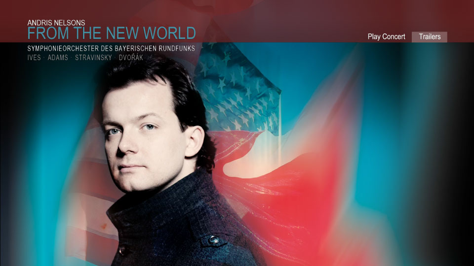 安德里斯·尼尔森斯 德沃夏克自新大陆 Andris Nelsons – Dvorak Symphony No. 9 From The New World (2013) 1080P蓝光原盘 [BDMV 22.2G]Blu-ray、古典音乐会、蓝光演唱会12