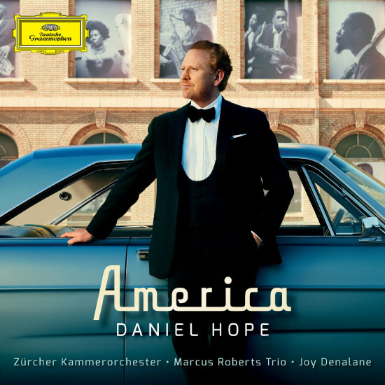 Daniel Hope – America (2022) [FLAC 24bit／96kHz]