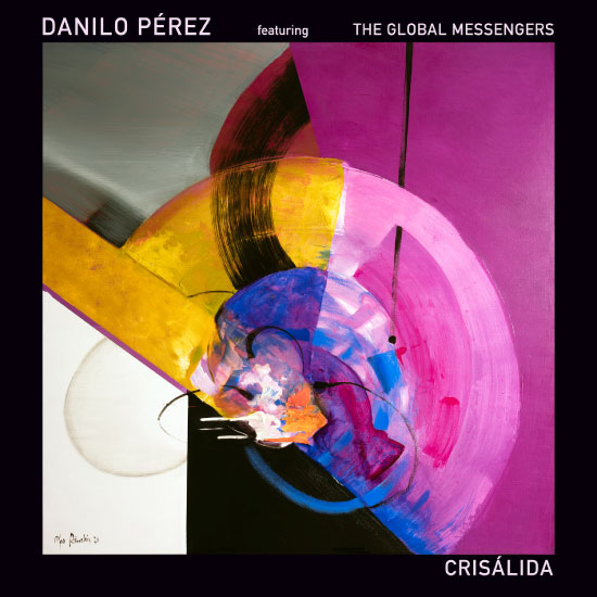Danilo Pérez – Crisálida (2022) [FLAC 24bit／96kHz]Hi-Res、欧美流行、高解析音频
