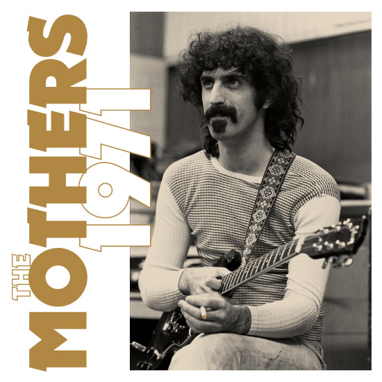 Frank Zappa – The Mothers 1971 (Super Deluxe) (2022) [FLAC 24bit／96kHz]Hi-Res、欧美摇滚乐、高解析音频