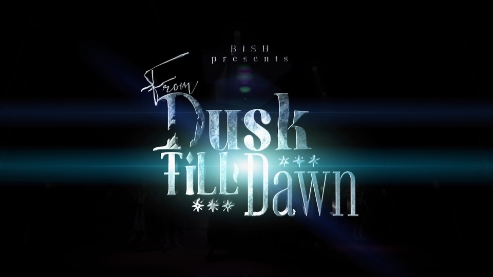 BiSH – BiSH Presents FROM DUSK TiLL DAWN (2022) 1080P蓝光原盘 [3BD BDISO 109.4G]Blu-ray、日本演唱会、蓝光演唱会4