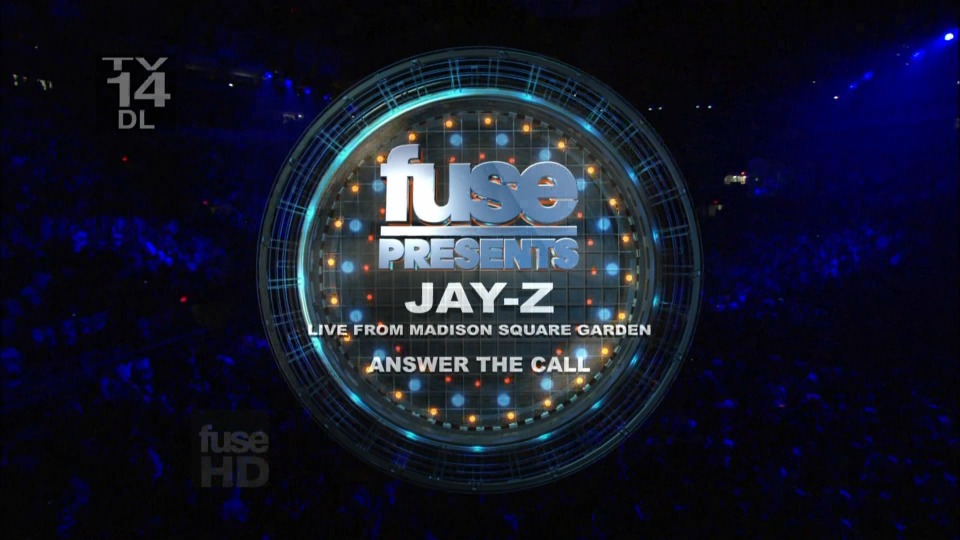 Jay-Z – Answer The Call (Live From Madison Square Garden) (2009) [HDTV 8.1G]HDTV、欧美现场、音乐现场2