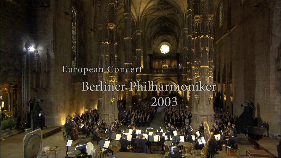 欧洲音乐会 Europakonzert 2003 from Lisbon (Pierre Boulez, Berliner Philharmoniker) 1080P蓝光原盘 [BDMV 21.1G]Blu-ray、古典音乐会、蓝光演唱会2