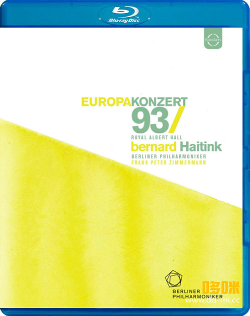 欧洲音乐会 Europakonzert 1993 from London (Bernard Haitink, Berliner Philharmoniker) 1080P蓝光原盘 [BDMV 20.8G]Blu-ray、古典音乐会、蓝光演唱会