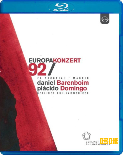 欧洲音乐会 Europakonzert 1992 from Madrid (Daniel Barenboim, Plácido Domingo, Berliner Philharmoniker) 1080P蓝光原盘 [BDMV 22.8G]