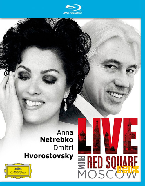 奈瑞贝科 霍洛斯托夫斯基 莫斯科红场音乐会 Anna Netrebko, Dmitri Hvorostovsky – Live From Red Square Moscow (2013) 1080P蓝光原盘 [BDMV 27.5G]