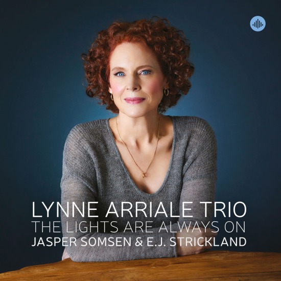 Lynne Arriale Trio – The Lights Are Always On (2022) [FLAC 24bit／96kHz]Hi-Res、欧美流行、高解析音频