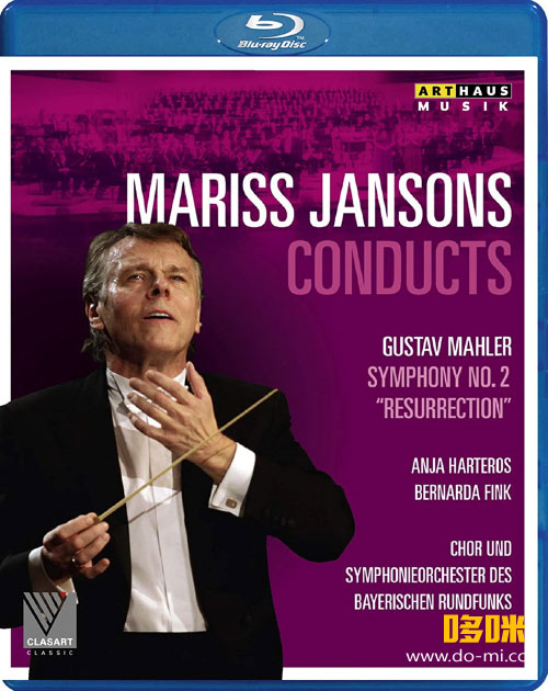 扬颂斯 马勒第二交响曲复活 Mariss Jansons – Mahler Symphony No. 2 Resurrection (2014) 1080P蓝光原盘 [BDMV 20.2G]