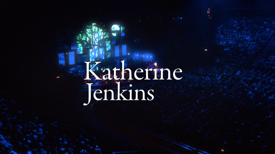 Katherine Jenkins 凯瑟琳·詹金斯 – Believe Live From The O2 伦敦演唱会 (2010) 1080P蓝光原盘 [BDMV 32.9G]Blu-ray、欧美演唱会、蓝光演唱会2