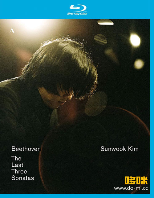 金善旭 贝多芬最后三首奏鸣曲 Sunwook Kim – Beethoven Last Three Sonatas (2021) 1080P蓝光原盘 [BDMV 19.5G]