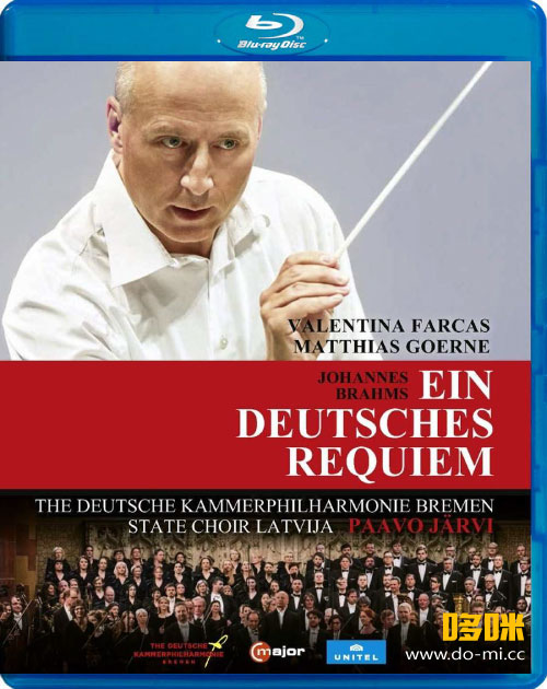 贾维 勃拉姆斯德意志安魂曲 Brahms : Ein deutsches Requiem (Paavo Jarvi, Deutsche Kammerphilharmonie) (2020) 1080P蓝光原盘 [BDMV 20.2G]Blu-ray、古典音乐会、蓝光演唱会