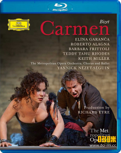 比才歌剧 : 卡门 Georges Bizet : Carmen (The Metropolitan Opera, Yannick Nezet-Seguin, Richard Eyre) (2010) 1080P蓝光原盘 [BDMV 43.8G]Blu-ray、歌剧与舞剧、蓝光演唱会