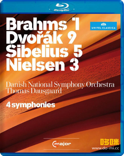 丹麦国家交响乐团 勃拉姆斯,德沃夏克,西贝柳斯,尼尔森交响曲 Brahms 1, Dvorak 9, Sibelius 5, Nielsen 3 (2012) 1080P蓝光原盘 [BDMV 22.8G]