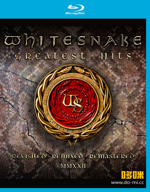 Whitesnake 白蛇乐队 – Greatest Hits : Revisited Remixed Remastered MMXXII (2022) 1080P蓝光原盘 [BDMV 30.5G]