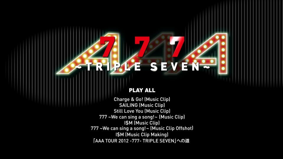 AAA – 777 ~TRIPLE SEVEN~ [初回生産限定盤] (2012) 1080P蓝光原盘 [BDISO 21.3G]Blu-ray、日本演唱会、蓝光演唱会2