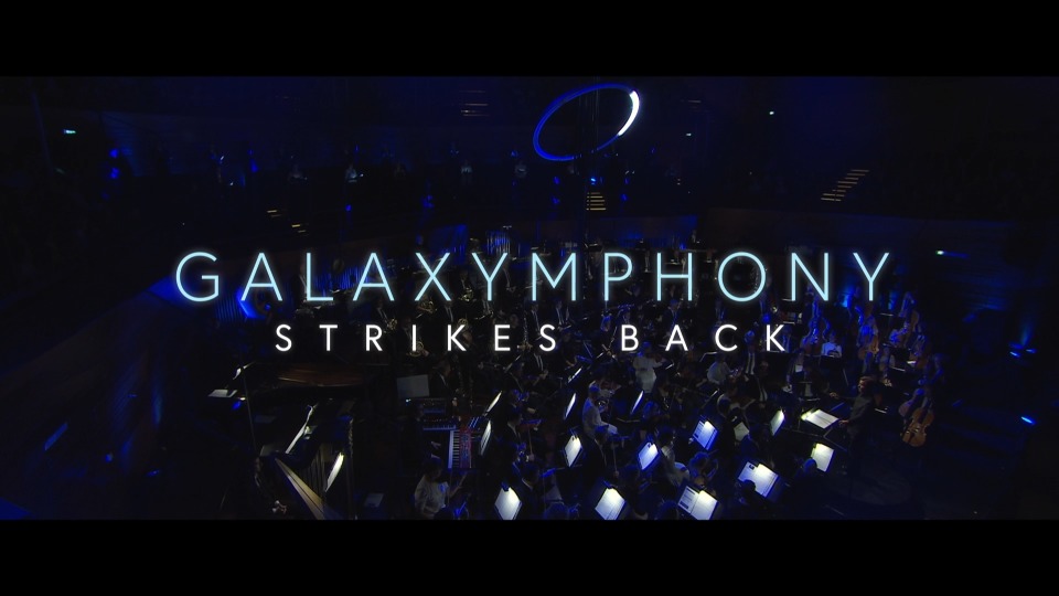 太空交响之旅2 Galaxymphony II – Galaxymphony Strikes Back (2022) 1080P蓝光原盘 [BDMV 20.2G]Blu-ray、古典音乐会、推荐演唱会、蓝光演唱会2