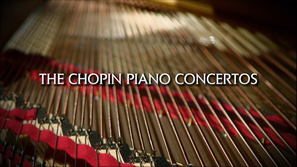 巴伦博伊姆 尼尔森斯 肖邦钢琴协奏曲 The Chopin Piano Concertos (Daniel Barenboim, Andris Nelsons) (2011) 1080P蓝光原盘 [BDMV 20.7G]Blu-ray、古典音乐会、蓝光演唱会2