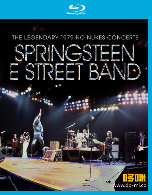 Bruce Springsteen 布鲁斯·斯普林斯汀 – The Legendary 1979 No Nukes Concerts (2021) 1080P蓝光原盘 [BDMV 21.8G]