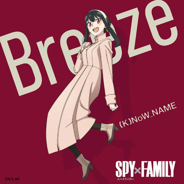 (K)NoW_NAME – Breeze (TVアニメ「SPY×FAMILY」挿入歌) (2022) [mora] [FLAC 24bit／96kHz]