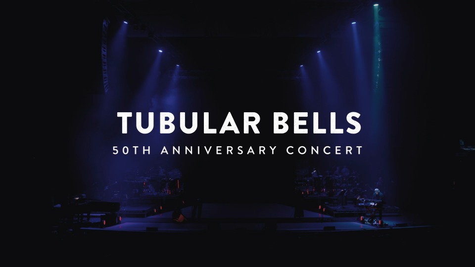 欧菲尔德 管钟专辑50周年纪念巡演 Mike Oldfield – The Tubular Bells 50th Anniversary Tour (2022) 1080P蓝光原盘 [2BD BDMV 43.2G]Blu-ray、Blu-ray、摇滚演唱会、欧美演唱会、蓝光演唱会2