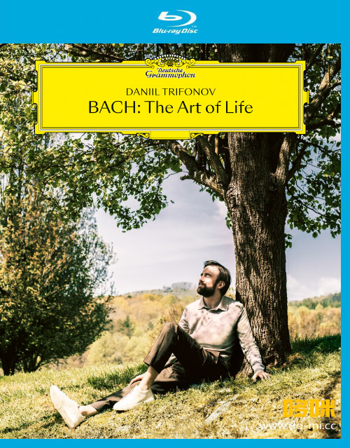 特里福诺夫 生命的艺术 : 巴赫独奏音乐会 Daniil Trifonov – Bach The Art of Life (2022) 1080P蓝光原盘 [BDMV 38.2G]