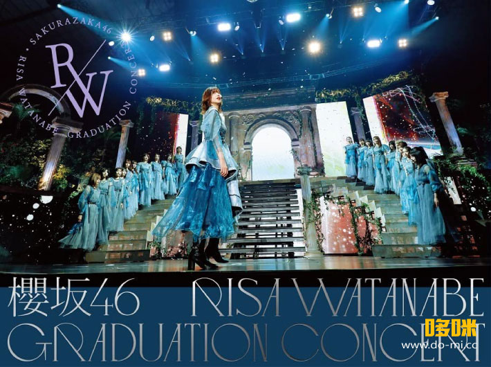 樱坂46 (Sakurazaka46) – RISA WATANABE GRADUATION CONCERT [完全生産限定盤] (2022) 1080P蓝光原盘 [2BD BDISO 59.3G]Blu-ray、推荐演唱会、日本演唱会、蓝光演唱会2