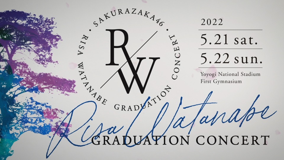 樱坂46 (Sakurazaka46) – RISA WATANABE GRADUATION CONCERT [完全生産限定盤] (2022) 1080P蓝光原盘 [2BD BDISO 59.3G]Blu-ray、推荐演唱会、日本演唱会、蓝光演唱会4