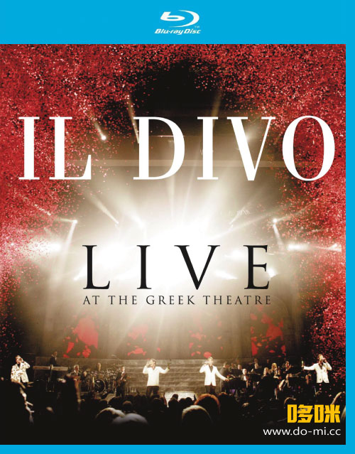 IL Divo 美声男伶 – Live At The Greek Theatre 希腊剧院演唱会 (2014) 1080P蓝光原盘 (日版) [BDMV 21.8G]
