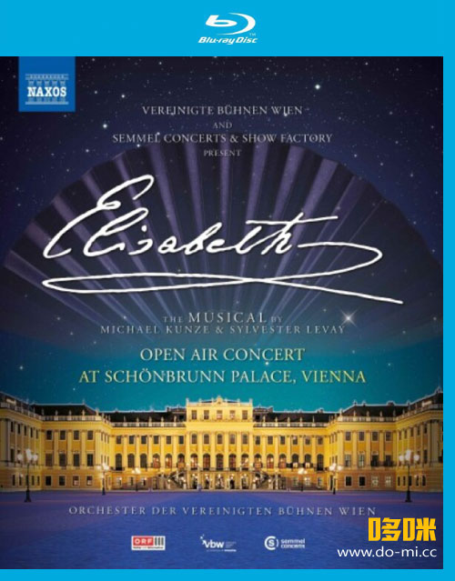 伊丽莎白美泉宫户外音乐会 Elisabeth Open Air Concert At Schoenbrunn Palace Vienna (2022) 1080P蓝光原盘 [BDMV 32.7G]