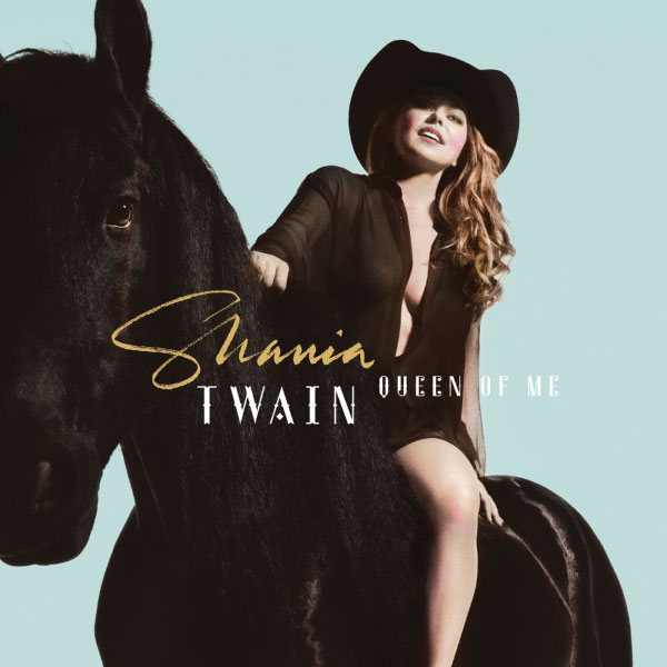 Shania Twain – Queen Of Me (2023) [FLAC 24bit／96kHz]Hi-Res、欧美流行、高解析音频